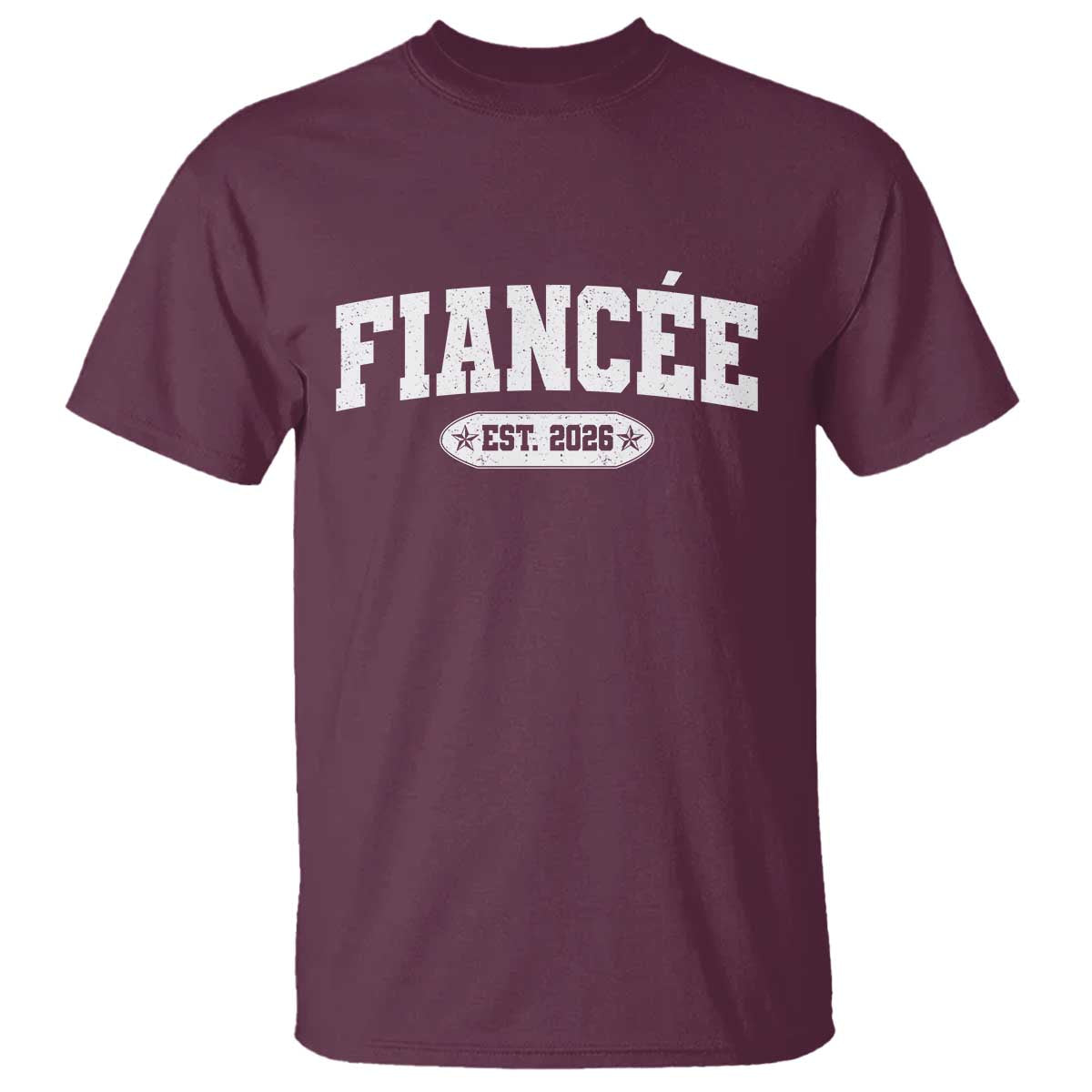 Fiancee Est 2026 T Shirt Future Mrs. and Mr. Bridal Shower Engagement Gift TS10 Maroon Print Your Wear