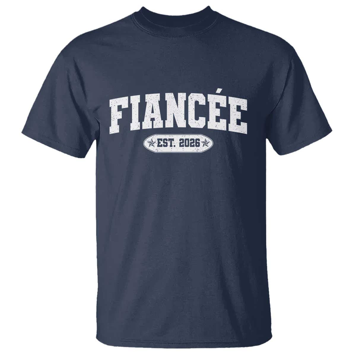 Fiancee Est 2026 T Shirt Future Mrs. and Mr. Bridal Shower Engagement Gift TS10 Navy Print Your Wear