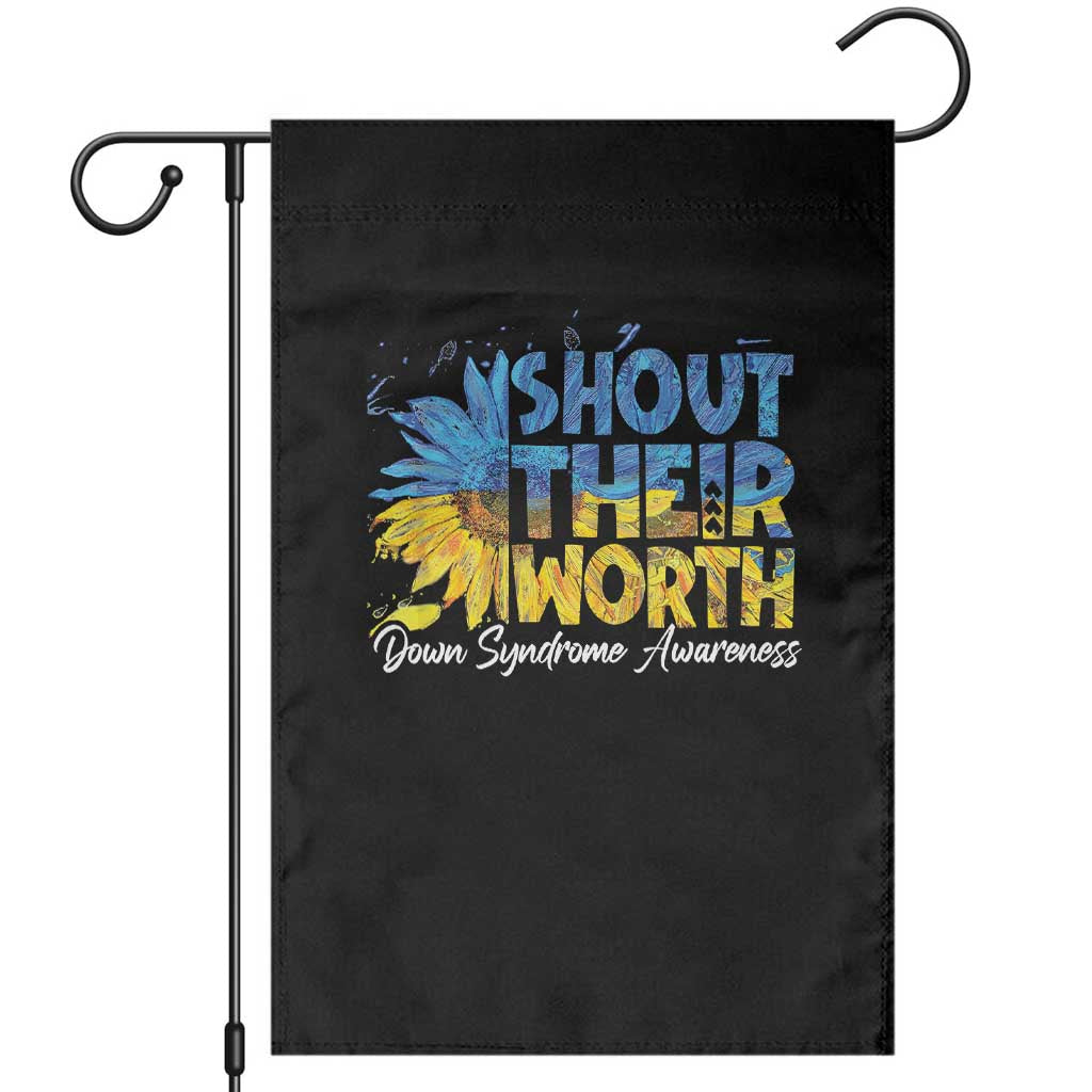 Down Syndrome Awareness Sunflower Garden Flag Shout Their Worth TS10 Black Print Your Wear