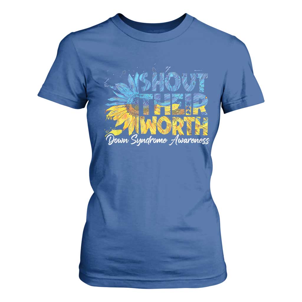 Down Syndrome Awareness Sunflower T Shirt For Women Shout Their Worth TS10 Royal Blue Print Your Wear
