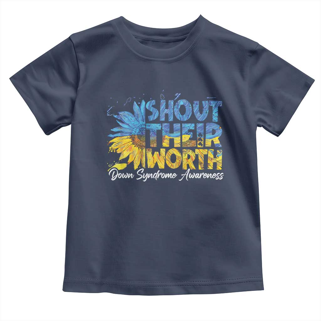 Down Syndrome Awareness Sunflower Toddler T Shirt Shout Their Worth TS10 Navy Print Your Wear