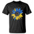 Sunflower Ukraine Flag T Shirt Patriot Patriotic Ukraine Ukrainian National Flag TS10 Black Print Your Wear