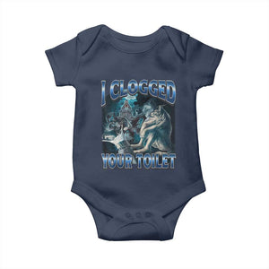 Alpha Wolf Meme Baby Onesie I Clogged Your Toilet Funny Unhinged Stupid Brainrot TS10 Navy Print Your Wear