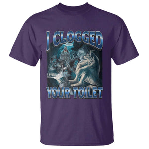 Alpha Wolf Meme T Shirt I Clogged Your Toilet Funny Unhinged Stupid Brainrot TS10 Purple Print Your Wear