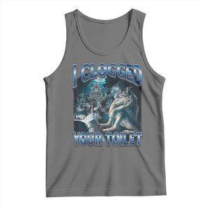 Alpha Wolf Meme Tank Top I Clogged Your Toilet Funny Unhinged Stupid Brainrot TS10 Black Heather Print Your Wear