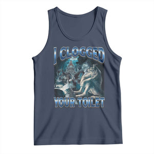 Alpha Wolf Meme Tank Top I Clogged Your Toilet Funny Unhinged Stupid Brainrot TS10 Navy Print Your Wear