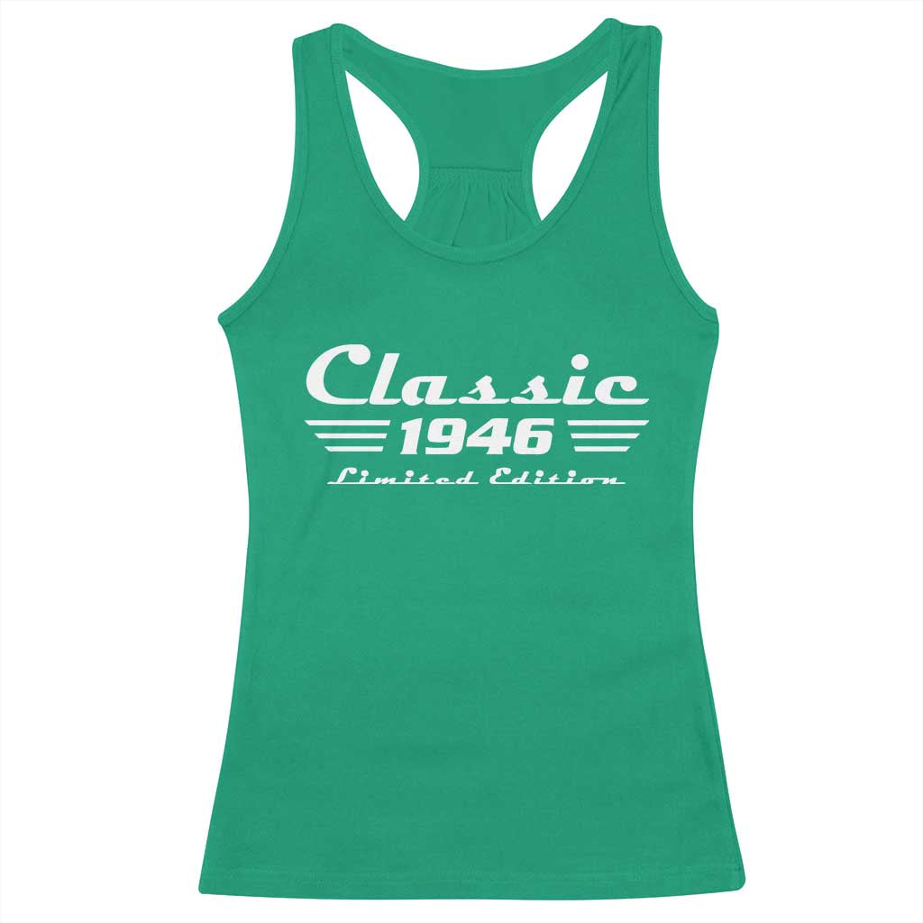 Classic 1946 Birthday Racerback Tank Top 80yr 80th Birthday TS10 Irish Green Print Your Wear