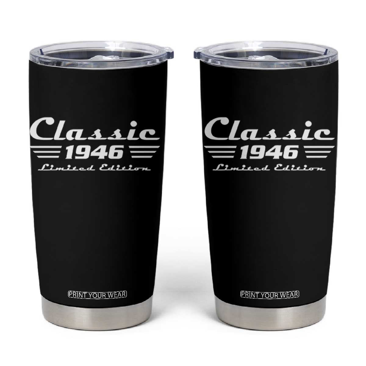 Classic 1946 Birthday Tumbler Cup 80yr 80th Birthday TS10 Black Print Your Wear