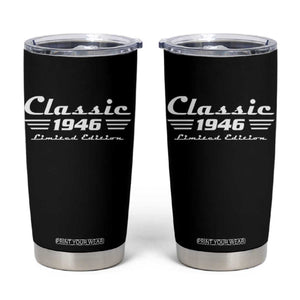 Classic 1946 Birthday Tumbler Cup 80yr 80th Birthday TS10 Black Print Your Wear