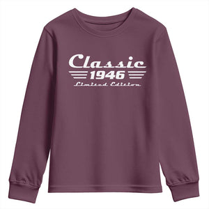 Classic 1946 Birthday Youth Sweatshirt 80yr 80th Birthday TS10 Maroon Print Your Wear