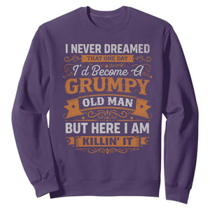 Funny Man Saying Sweatshirt Become A Grumpy Old Man Grandpa Dad TS10 Purple Print Your Wear