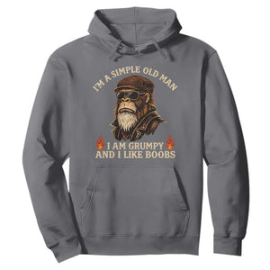 Funny Man Saying Hoodie Im A Simple Old Man I Am Grumpy And Like Boobs Bigfoot Gag Gift TS10 Charcoal Print Your Wear