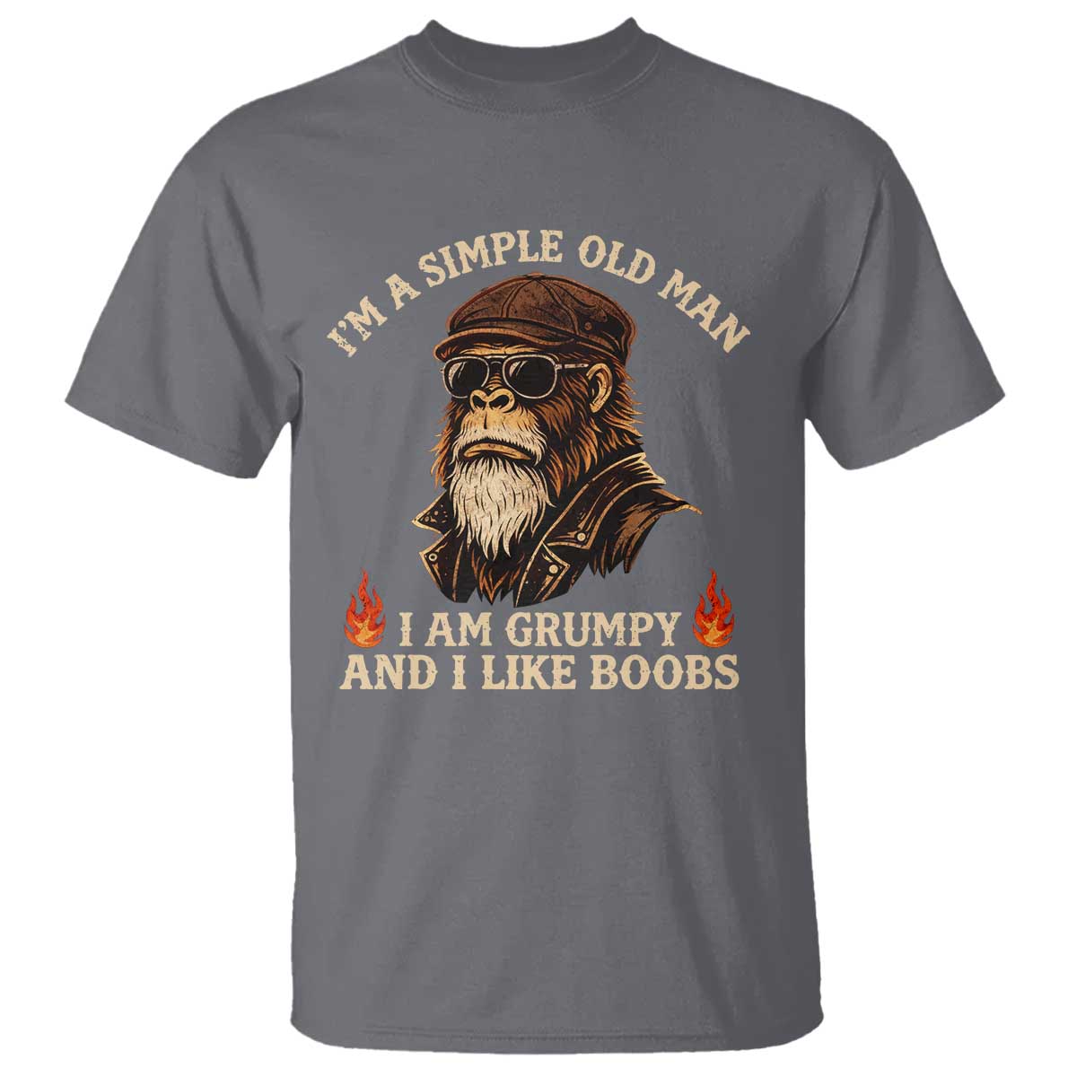 Funny Man Saying T Shirt Im A Simple Old Man I Am Grumpy And Like Boobs Bigfoot Gag Gift TS10 Charcoal Print Your Wear