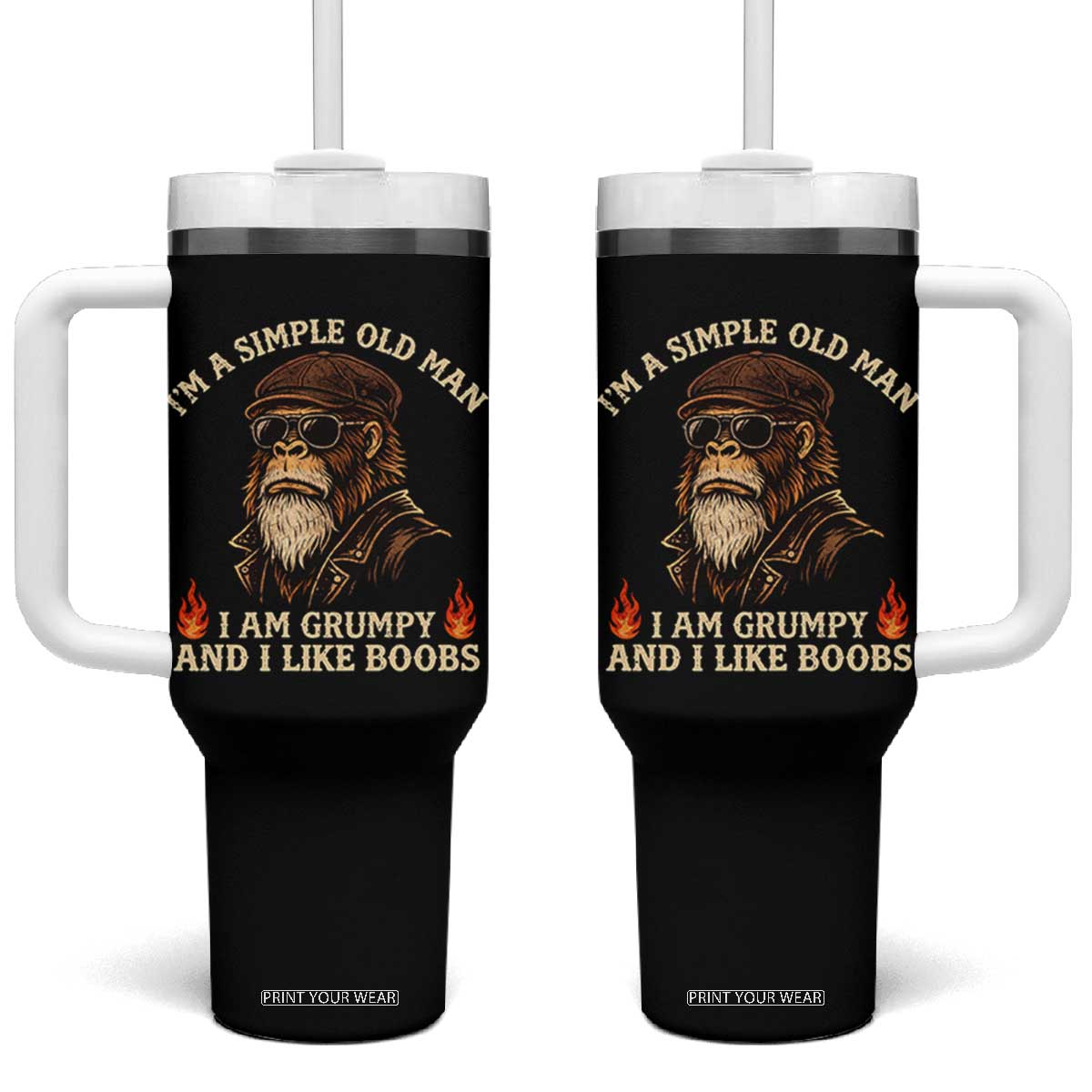 Funny Man Saying Tumbler With Handle Im A Simple Old Man I Am Grumpy And Like Boobs Bigfoot Gag Gift TS10 One Size: 40 oz Black Print Your Wear