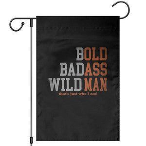 Funny Man Saying Garden Flag Birthday Husband Dad Grandpa Fathers Day Men Gag Gift TS10 Black Print Your Wear