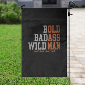 Funny Man Saying Garden Flag Birthday Husband Dad Grandpa Fathers Day Men Gag Gift TS10 Print Your Wear