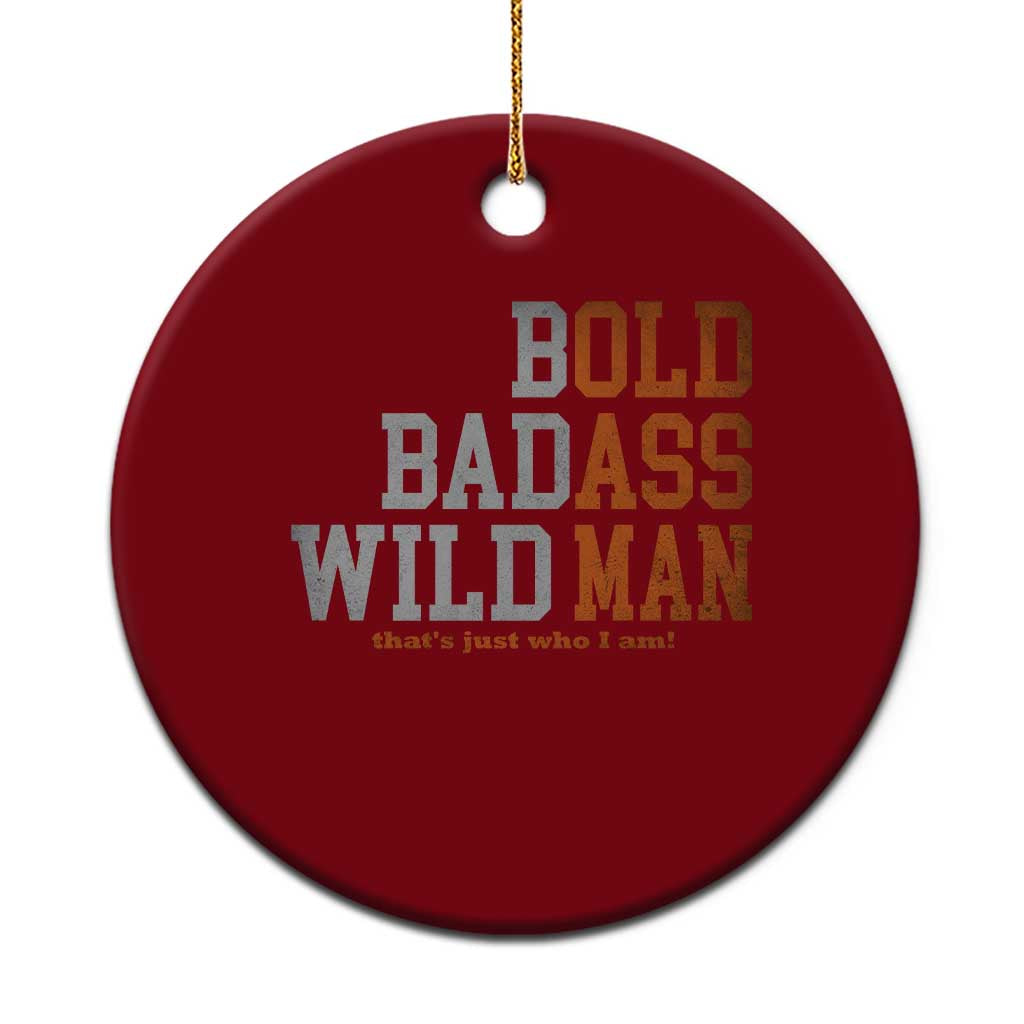 Funny Man Saying Ceramic Ornament Birthday Husband Dad Grandpa Fathers Day Men Gag Gift TS10 1pc Red Print Your Wear