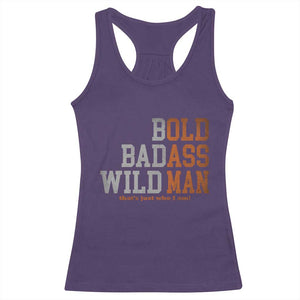 Funny Man Saying Racerback Tank Top Birthday Husband Dad Grandpa Fathers Day Men Gag Gift TS10 Purple Print Your Wear