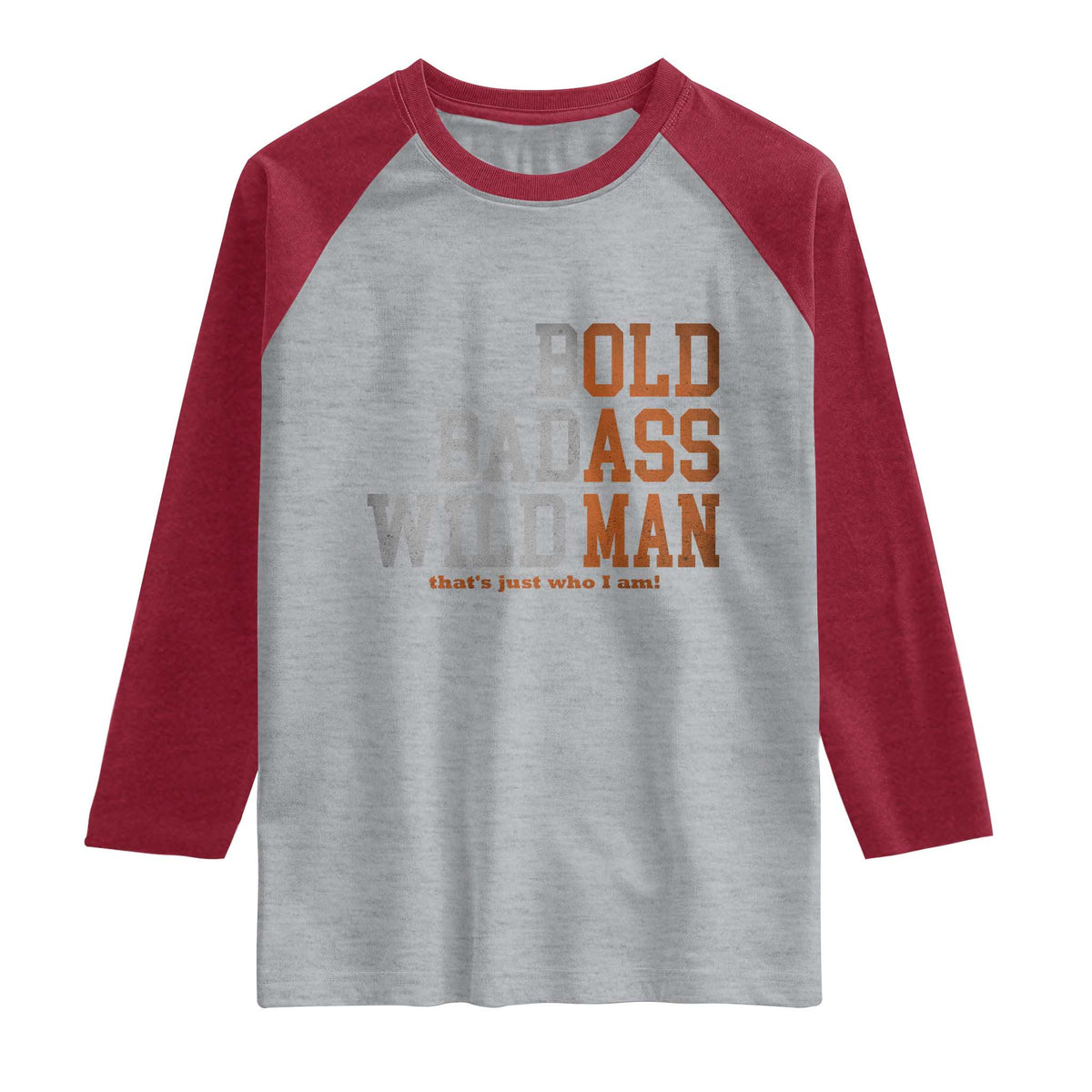 Funny Man Saying Raglan Shirt Birthday Husband Dad Grandpa Fathers Day Men Gag Gift TS10 Heather Gray Heather Red Print Your Wear