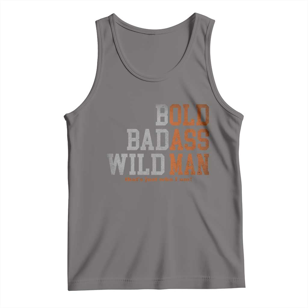 Funny Man Saying Tank Top Birthday Husband Dad Grandpa Fathers Day Men Gag Gift TS10 Deep Heather Print Your Wear