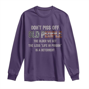 Dont Piss Off Old People Long Sleeve Shirt Funny Saying Retro Sarcastic Birthday Gifts TS10 Purple Print Your Wear