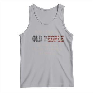 Dont Piss Off Old People Tank Top Funny Saying Retro Sarcastic Birthday Gifts TS10 Athletic Heather Print Your Wear