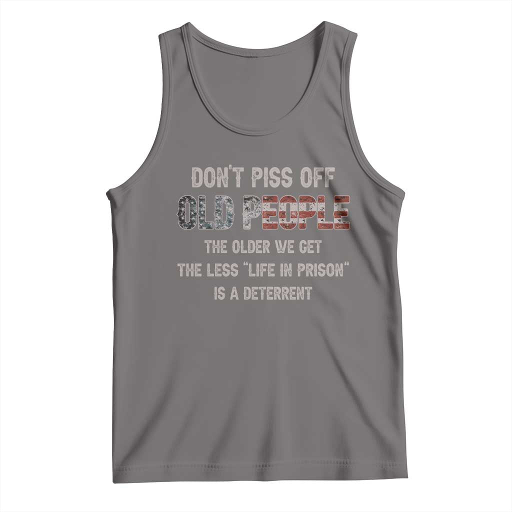 Dont Piss Off Old People Tank Top Funny Saying Retro Sarcastic Birthday Gifts TS10 Deep Heather Print Your Wear