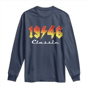 80th Birthday Long Sleeve Shirt Classic Born 1946 Turning 80 Year Old TS10 Navy Print Your Wear
