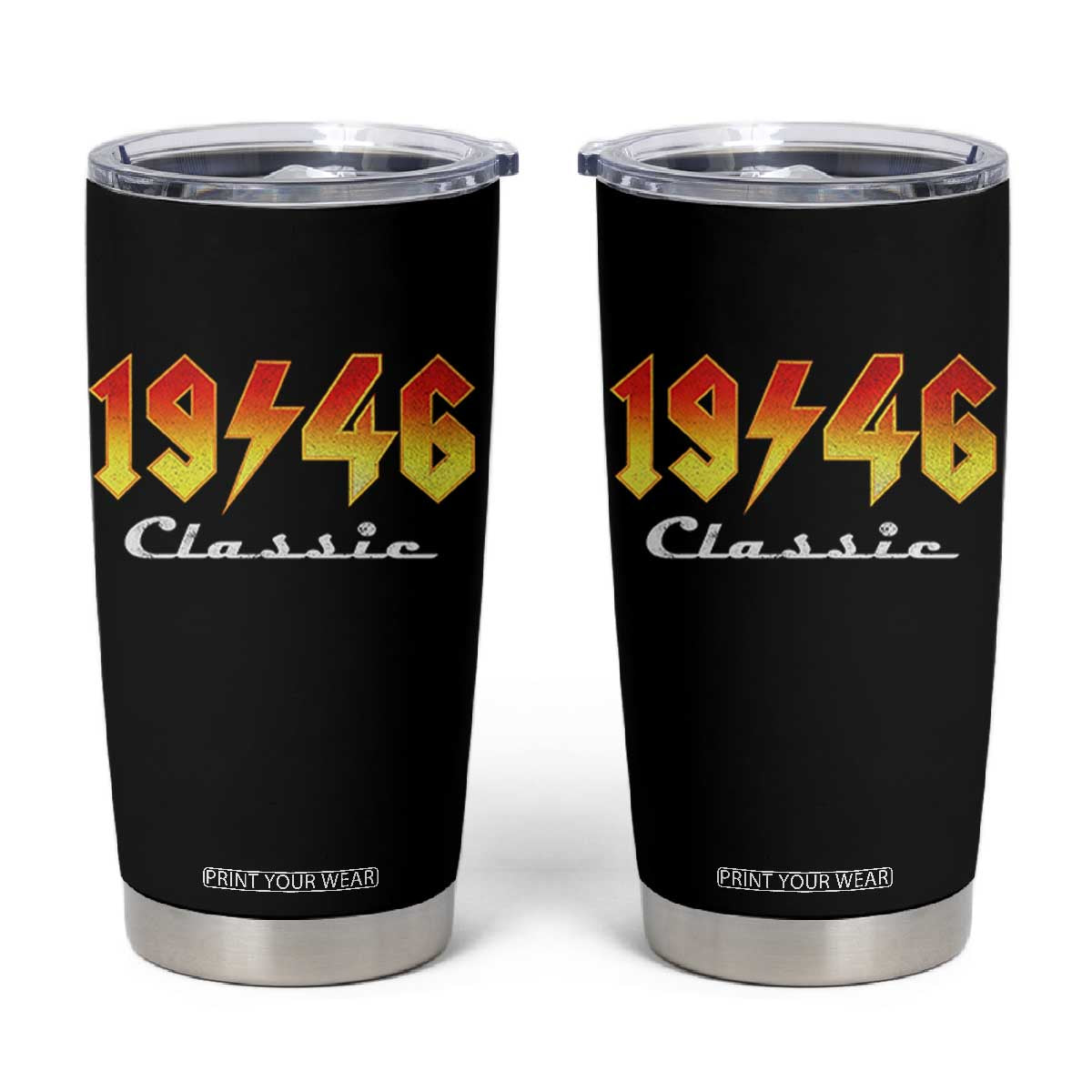 80th Birthday Tumbler Cup Classic Born 1946 Turning 80 Year Old TS10 Black Print Your Wear