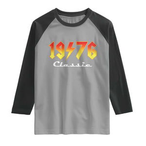 50th Birthday Raglan Shirt Classic Born 1976 Turning 50 Year Old TS10 Sport Gray Black Print Your Wear