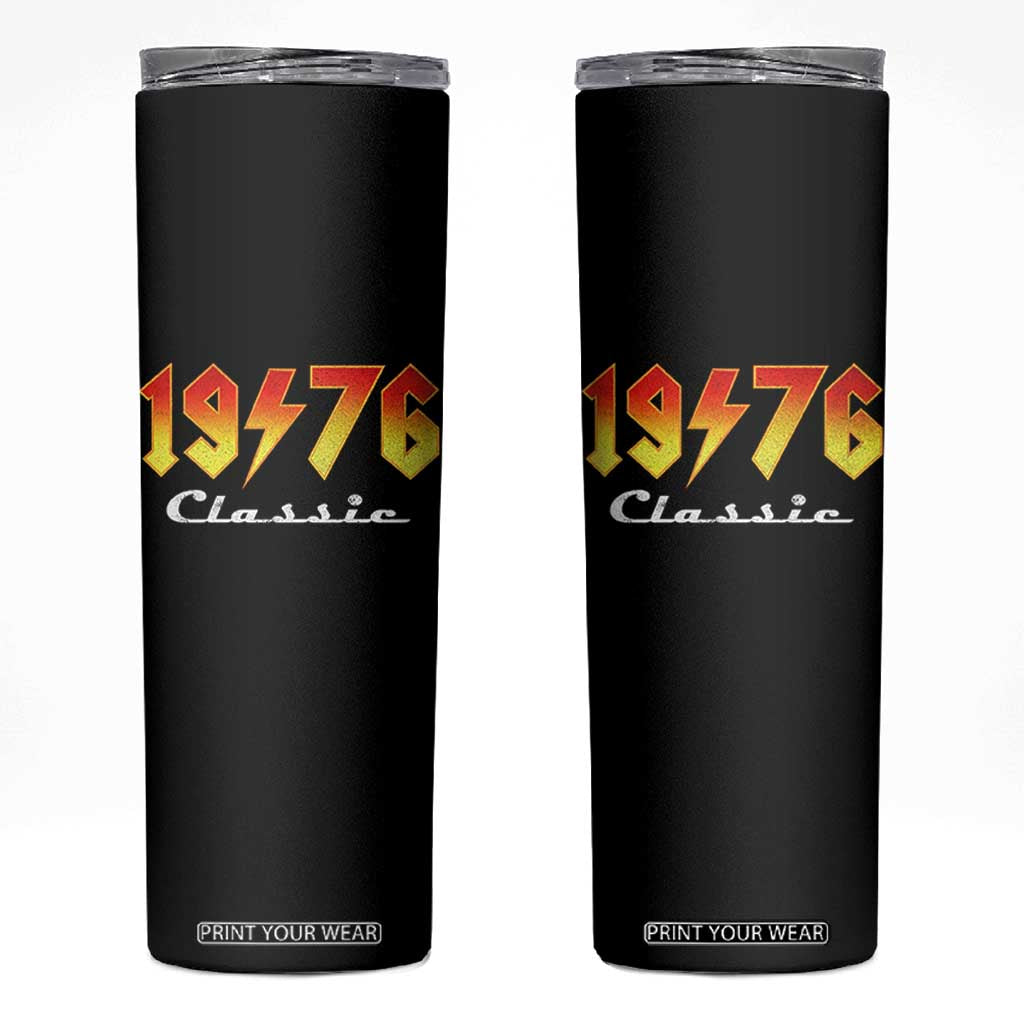 50th Birthday Skinny Tumbler Classic Born 1976 Turning 50 Year Old TS10 Black Print Your Wear