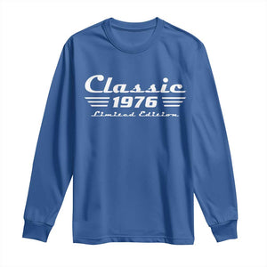 Classic 1976 Birthday Long Sleeve Shirt 50yr 50th Birthday Gift TS10 Royal Blue Print Your Wear