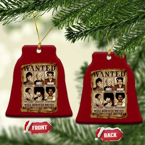 Black Women History Ceramic Ornament Well Behaved Women Rarely Make History Melanin TS10 Print Your Wear