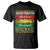 Juneteenth 1865 T Shirt Remembering The Past Black Freedom African Independence Day