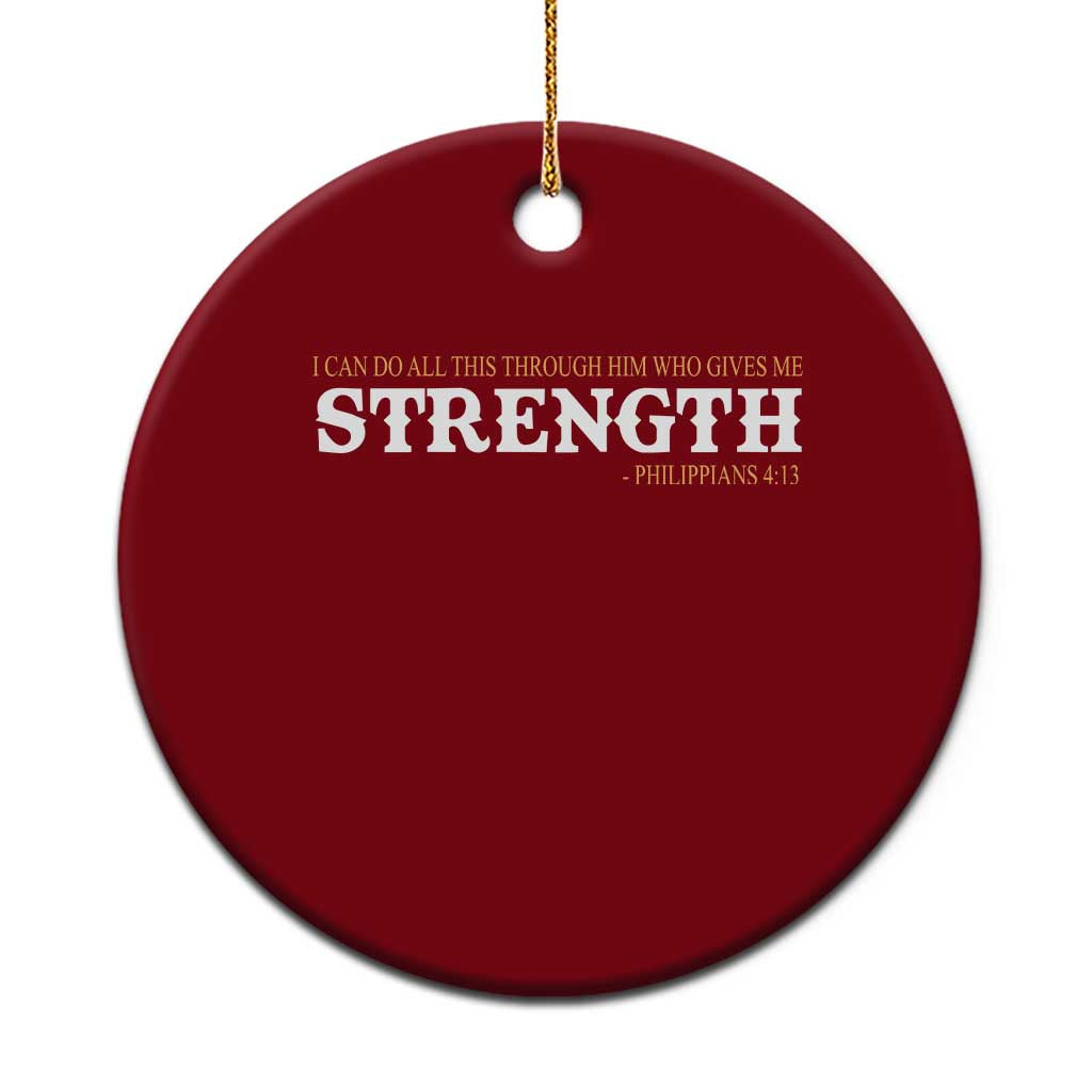 Christian Bible Ceramic Ornament Philippians 4:13 Motivational Quote Inspirational Bible Verses TS10 1pc Red Print Your Wear