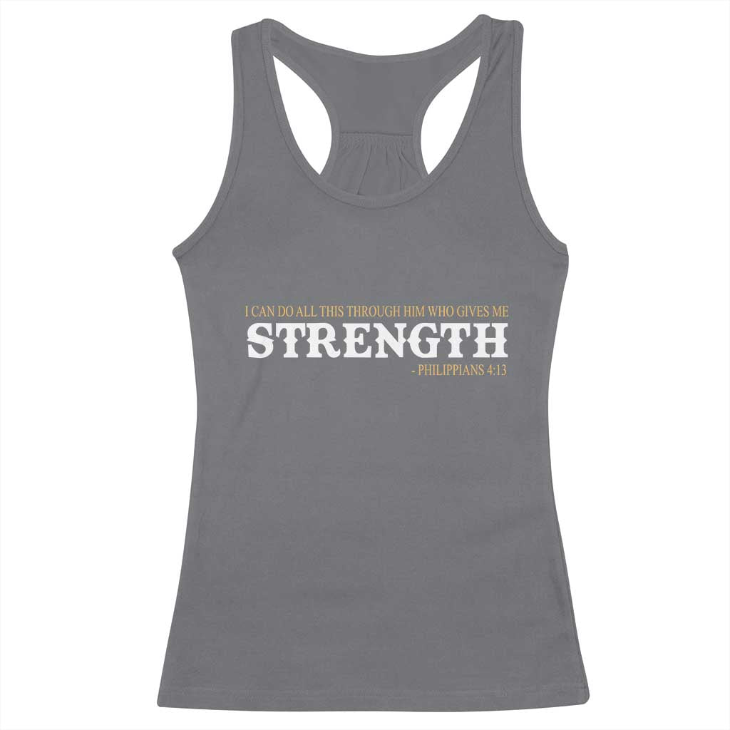 Christian Bible Racerback Tank Top Philippians 4:13 Motivational Quote Inspirational Bible Verses TS10 Charcoal Print Your Wear