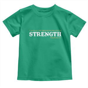 Christian Bible Toddler T Shirt Philippians 4:13 Motivational Quote Inspirational Bible Verses TS10 Irish Green Print Your Wear