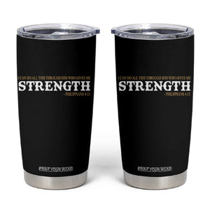 Christian Bible Tumbler Cup Philippians 4:13 Motivational Quote Inspirational Bible Verses TS10 Black Print Your Wear
