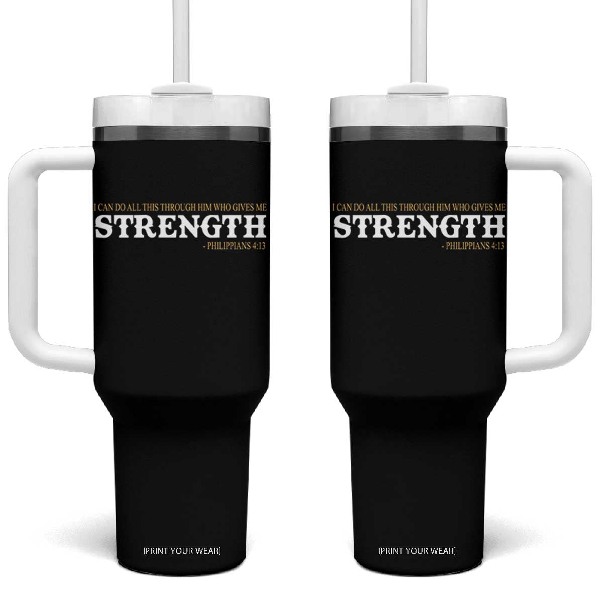 Christian Bible Tumbler With Handle Philippians 4:13 Motivational Quote Inspirational Bible Verses TS10 One Size: 40 oz Black Print Your Wear