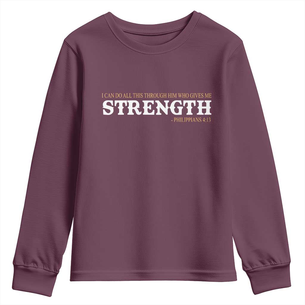 Christian Bible Youth Sweatshirt Philippians 4:13 Motivational Quote Inspirational Bible Verses TS10 Maroon Print Your Wear