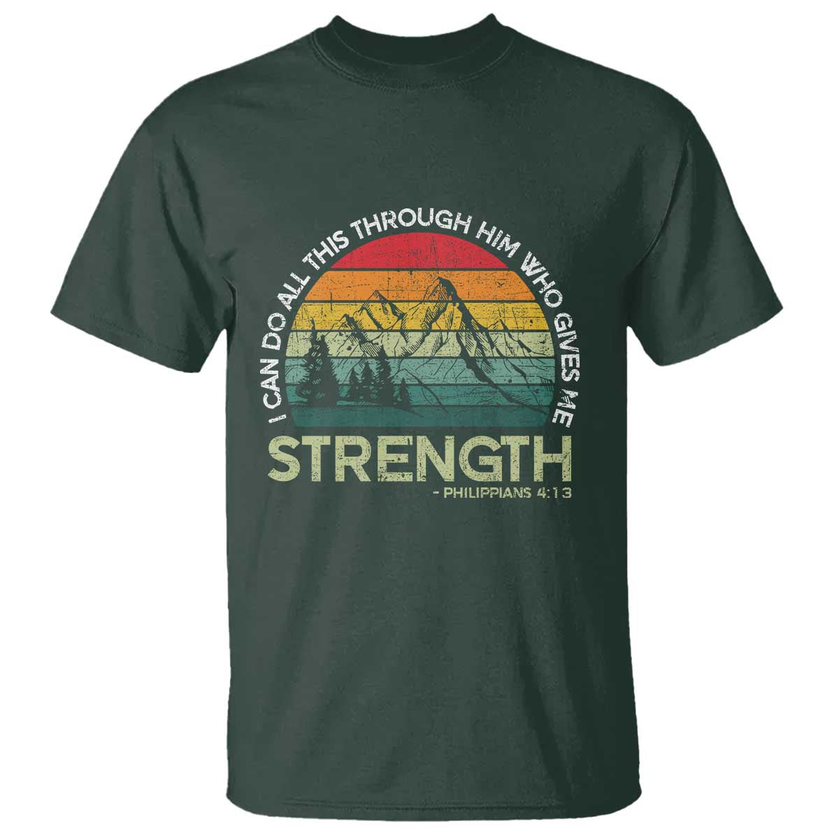 Vintage Christian Bible T Shirt Philippians 4:13 Motivational Quote Inspirational Bible Verses TS10 Dark Forest Green Print Your Wear