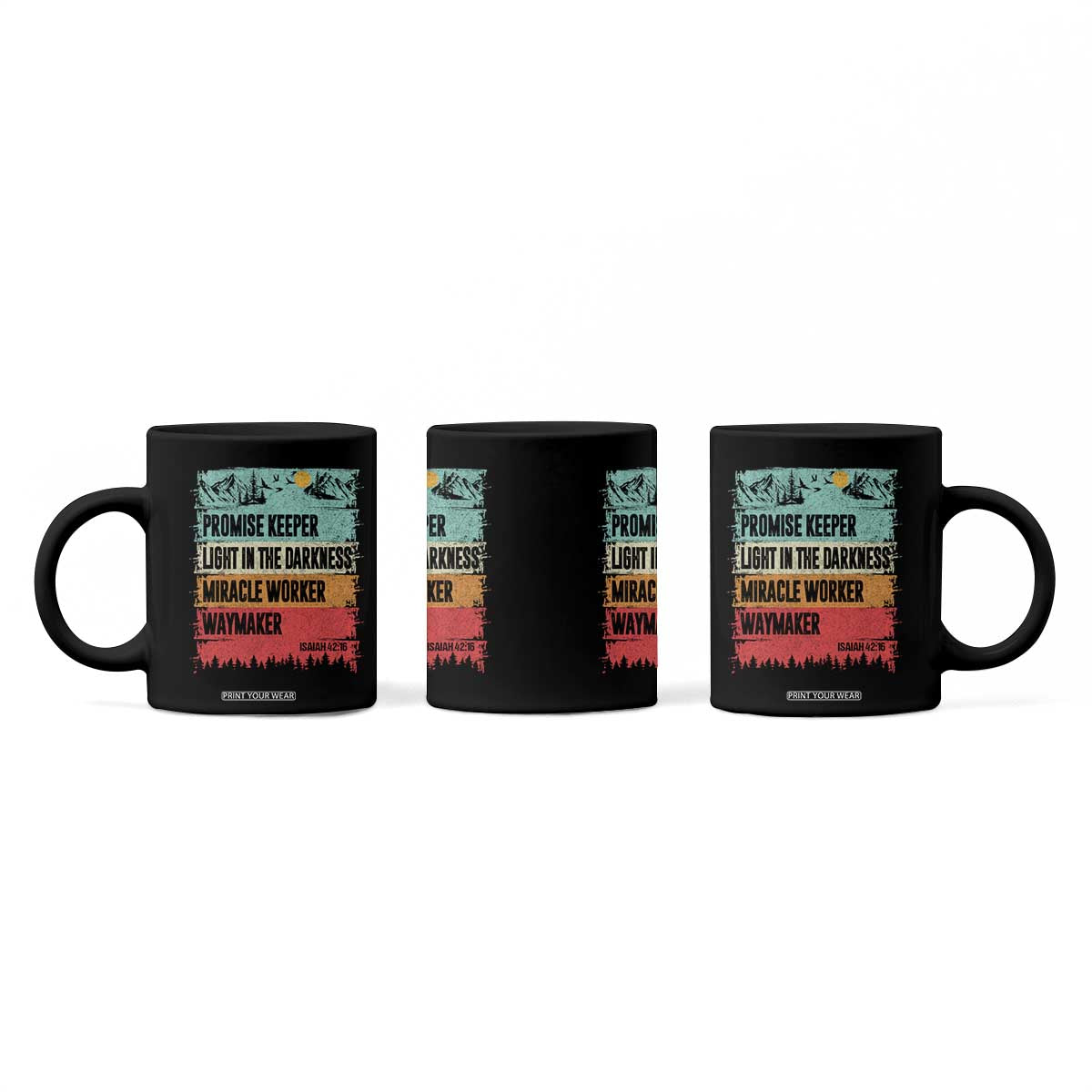 Vintage Christian Worship Coffee Mug Isaiah 42:16 Waymaker Promise Keeper Miracle Worker TS10 Print Your Wear