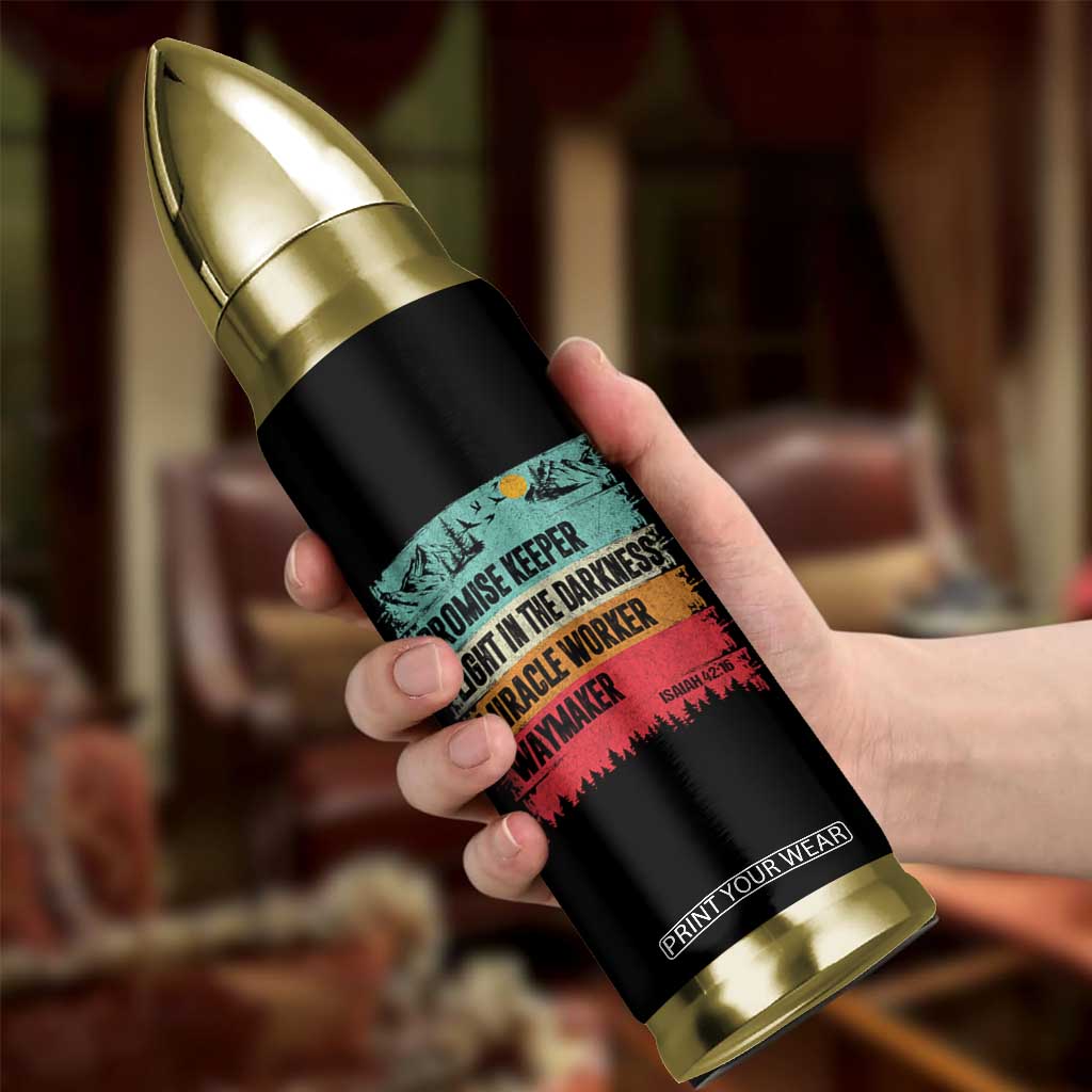 Vintage Christian Worship Bullet Tumbler Isaiah 42:16 Waymaker Promise Keeper Miracle Worker TS10 Print Your Wear