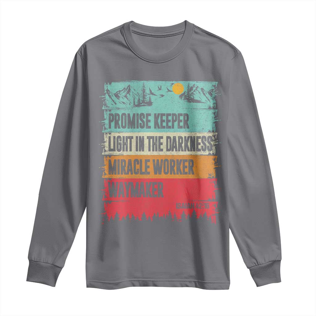 Vintage Christian Worship Long Sleeve Shirt Isaiah 42:16 Waymaker Promise Keeper Miracle Worker TS10 Charcoal Print Your Wear