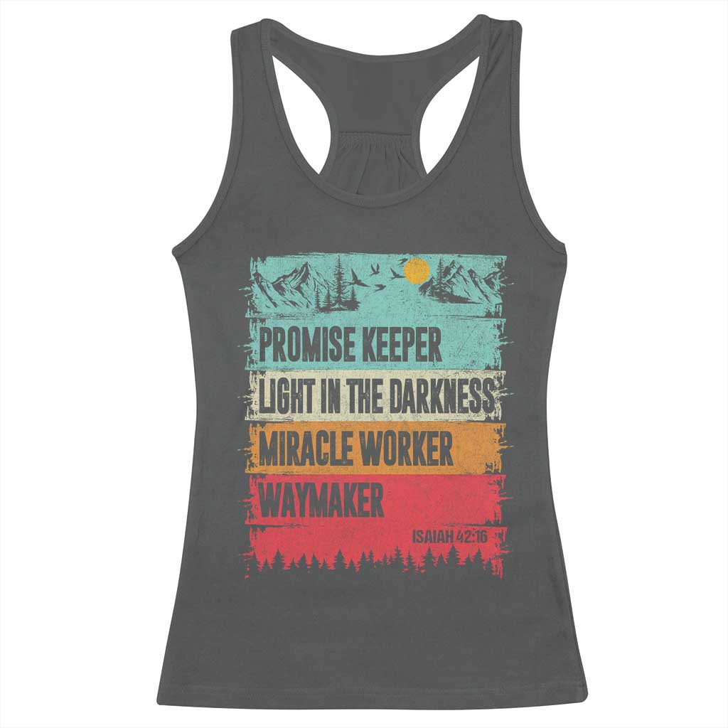 Vintage Christian Worship Racerback Tank Top Isaiah 42:16 Waymaker Promise Keeper Miracle Worker TS10 Dark Heather Print Your Wear