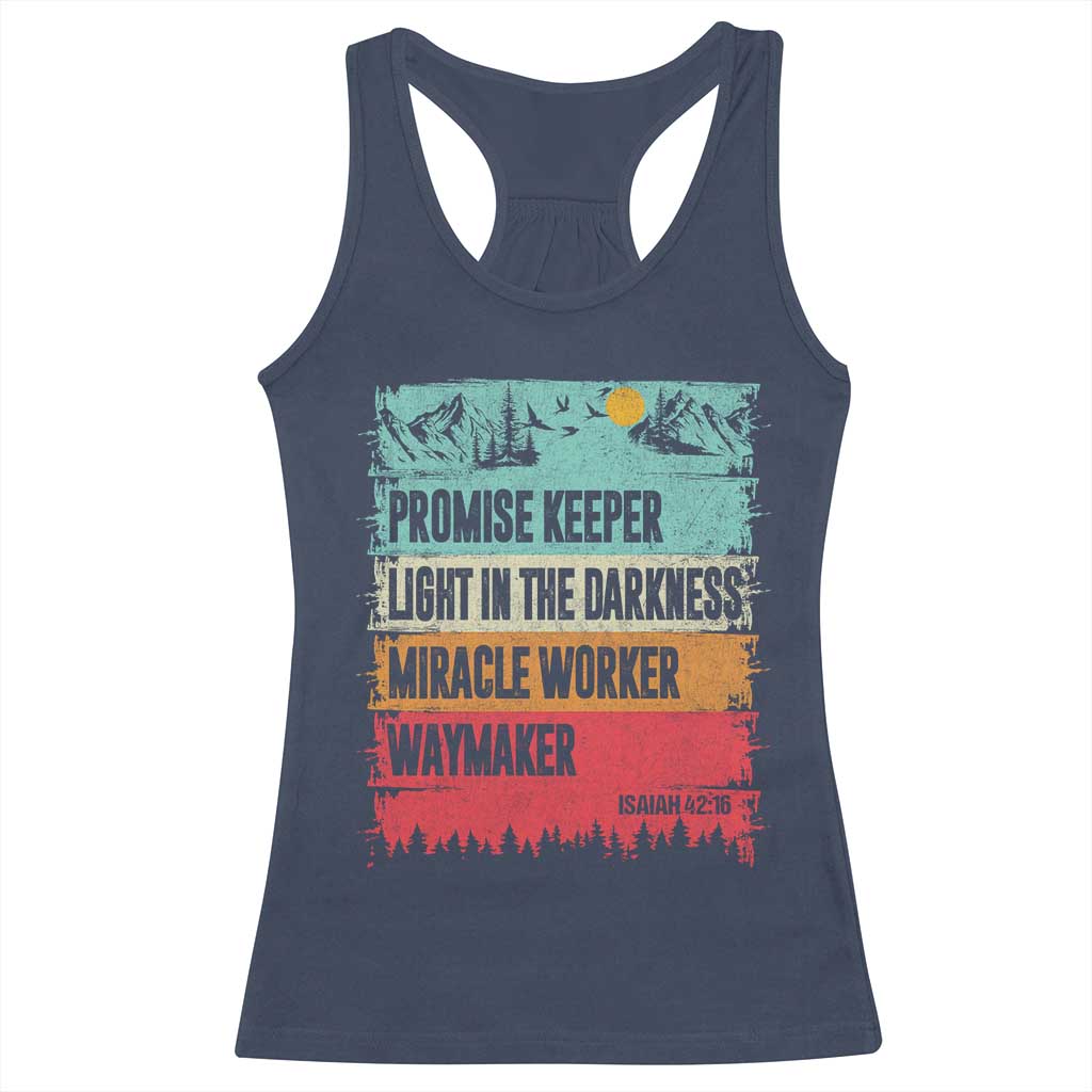 Vintage Christian Worship Racerback Tank Top Isaiah 42:16 Waymaker Promise Keeper Miracle Worker TS10 Navy Print Your Wear