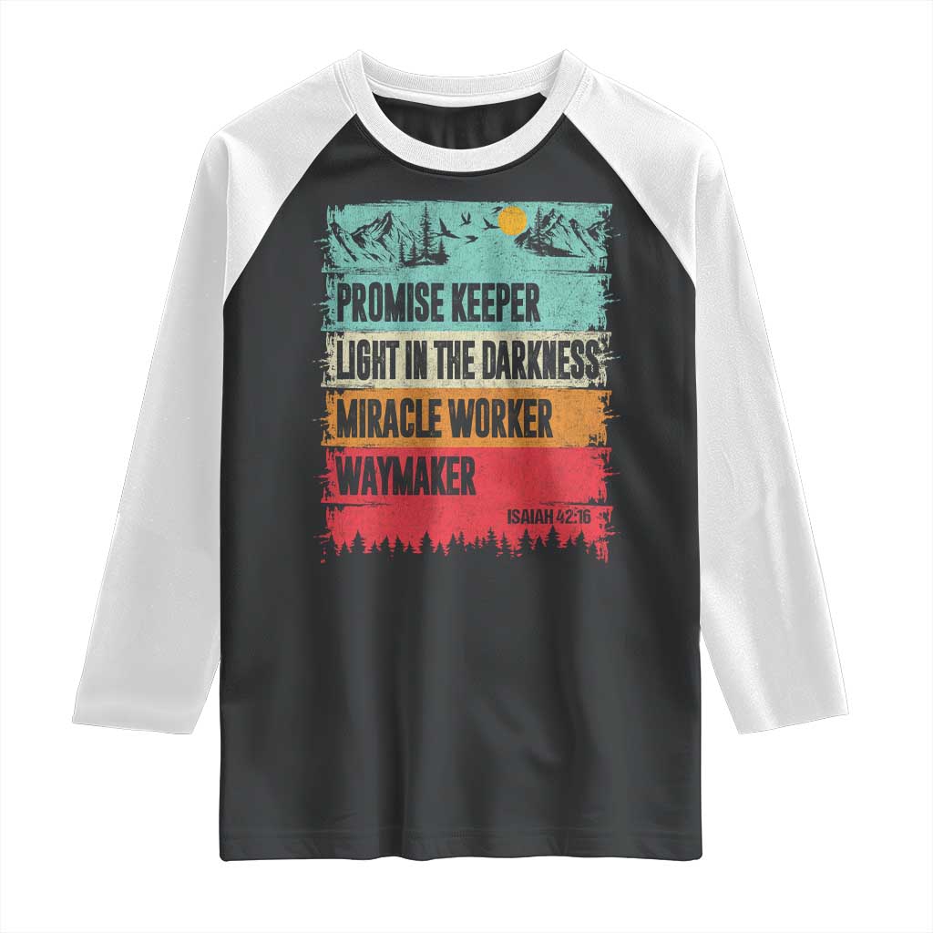 Vintage Christian Worship Raglan Shirt Isaiah 42:16 Waymaker Promise Keeper Miracle Worker TS10 Black White Print Your Wear