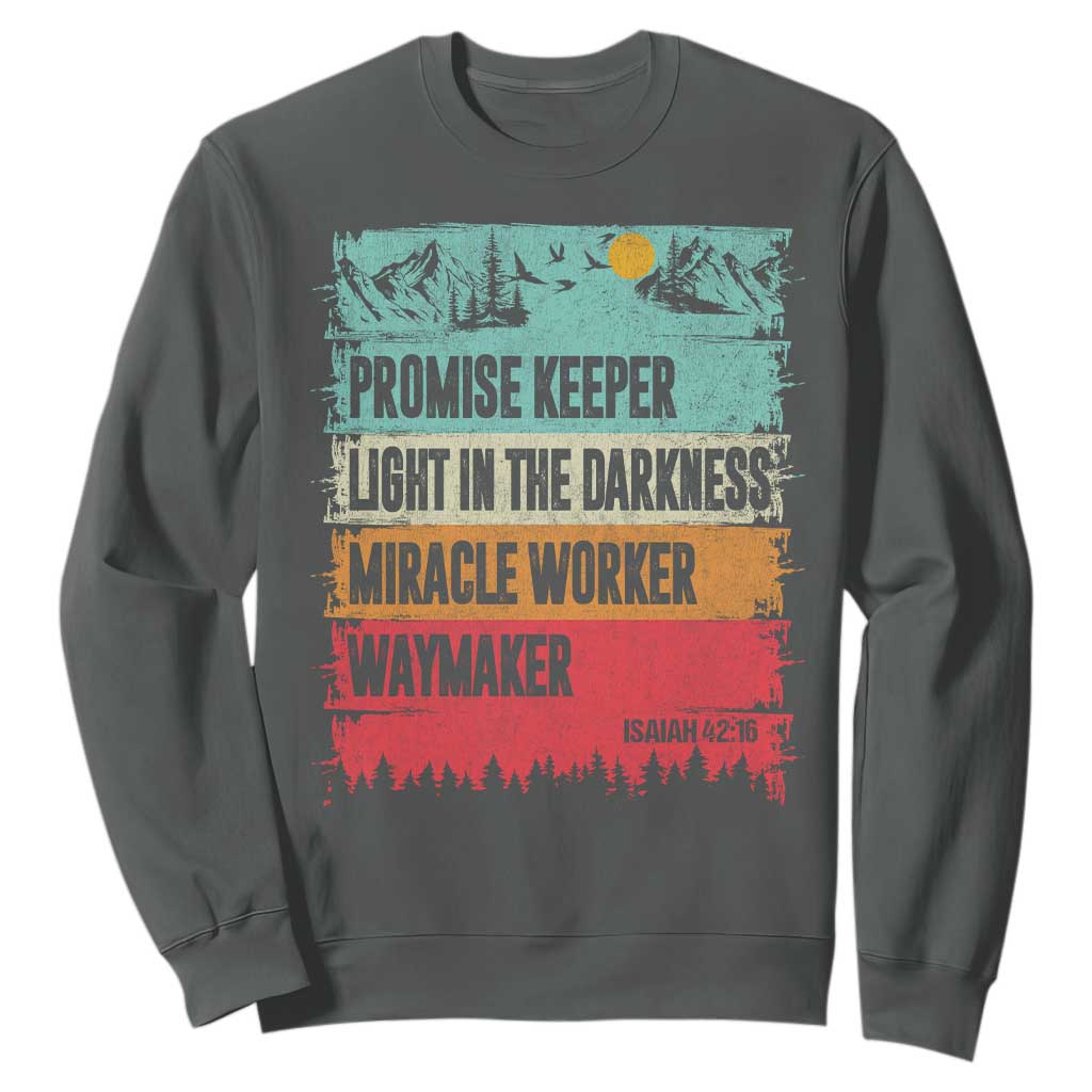 Vintage Christian Worship Sweatshirt Isaiah 42:16 Waymaker Promise Keeper Miracle Worker TS10 Dark Heather Print Your Wear