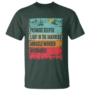 Vintage Christian Worship T Shirt Isaiah 42:16 Waymaker Promise Keeper Miracle Worker TS10 Dark Forest Green Print Your Wear