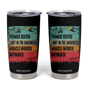 Vintage Christian Worship Tumbler Cup Isaiah 42:16 Waymaker Promise Keeper Miracle Worker TS10 Black Print Your Wear